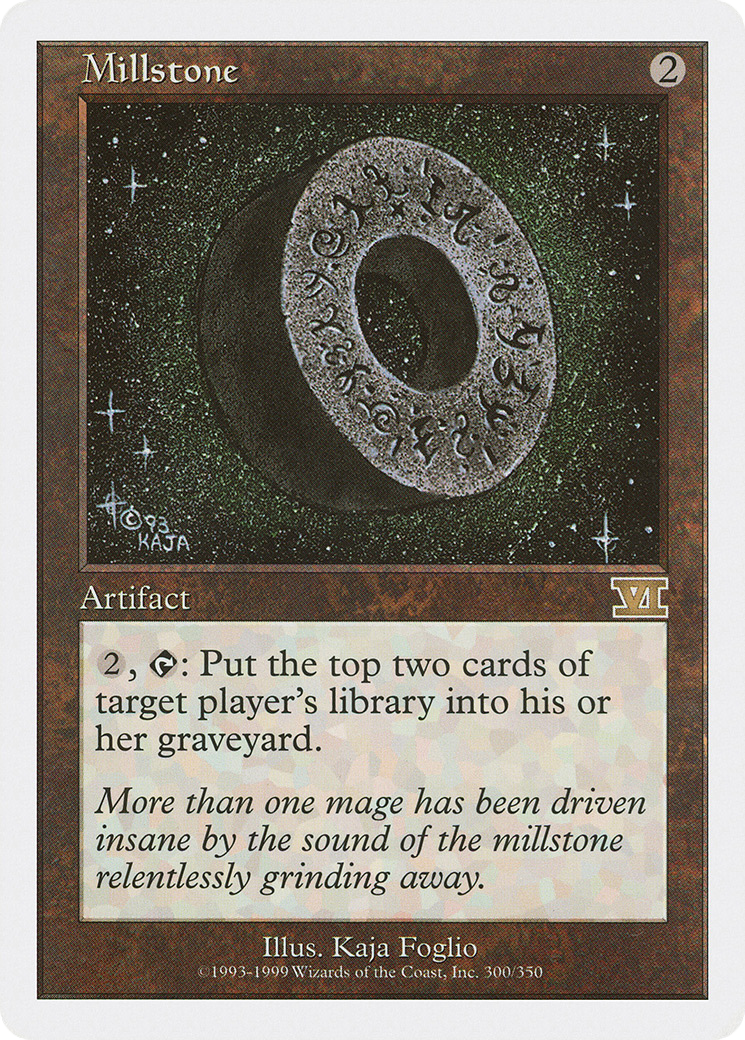 Millstone (300) - Classic Sixth Edition