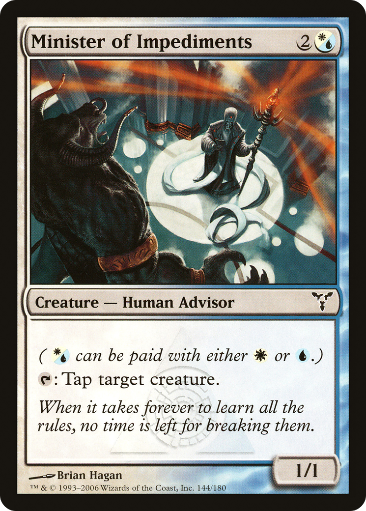 Minister of Impediments (144) - Dissension Foil