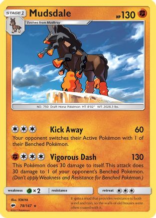 Mudsdale (78) - Burning Shadows