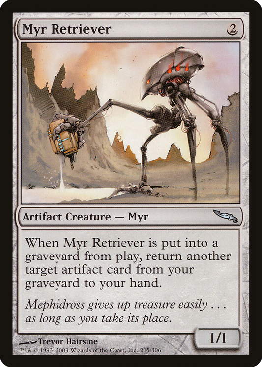 Myr Retriever (215) - Mirrodin