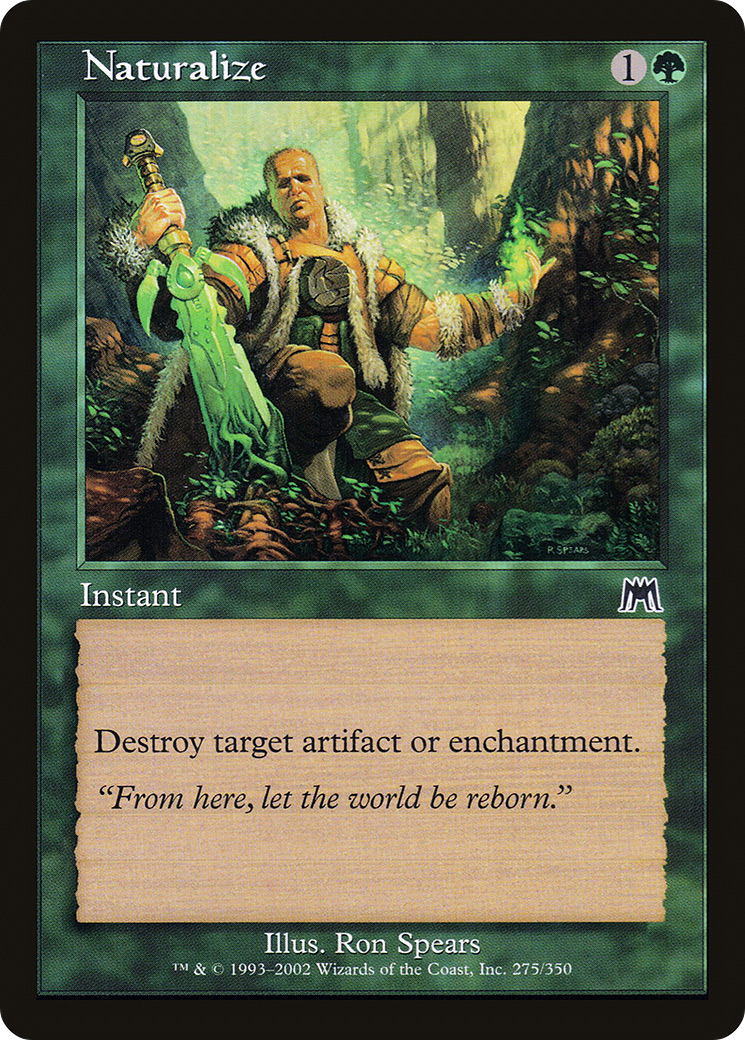 Naturalize (275) - Onslaught