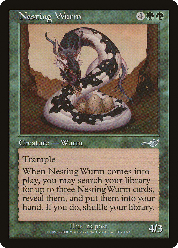 Nesting Wurm (107) - Nemesis