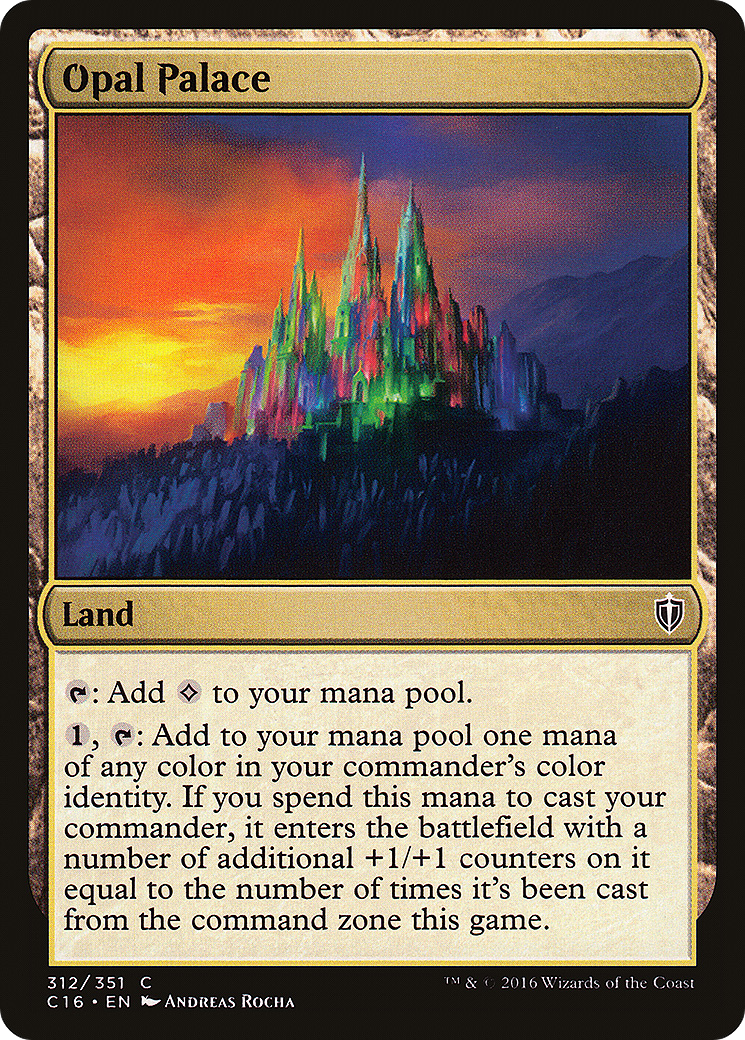 Opal Palace (312) - Commander 2016