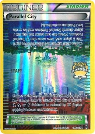 Parallel City (City Championships) [Staff] (145) Reverse Holofoil - BREAKthrough