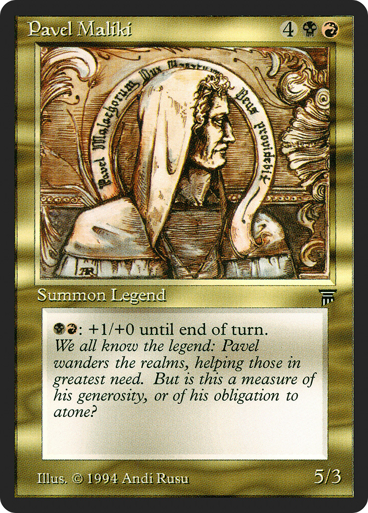 Pavel Maliki - Legends
