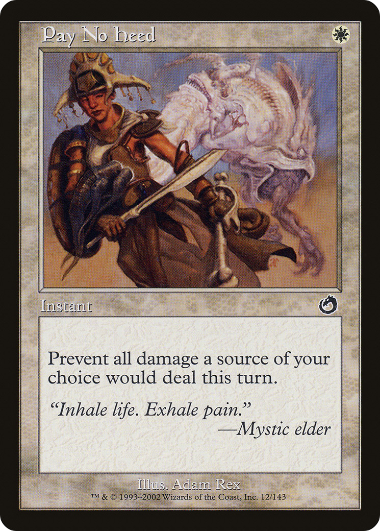 Pay No Heed (012) Foil - Torment