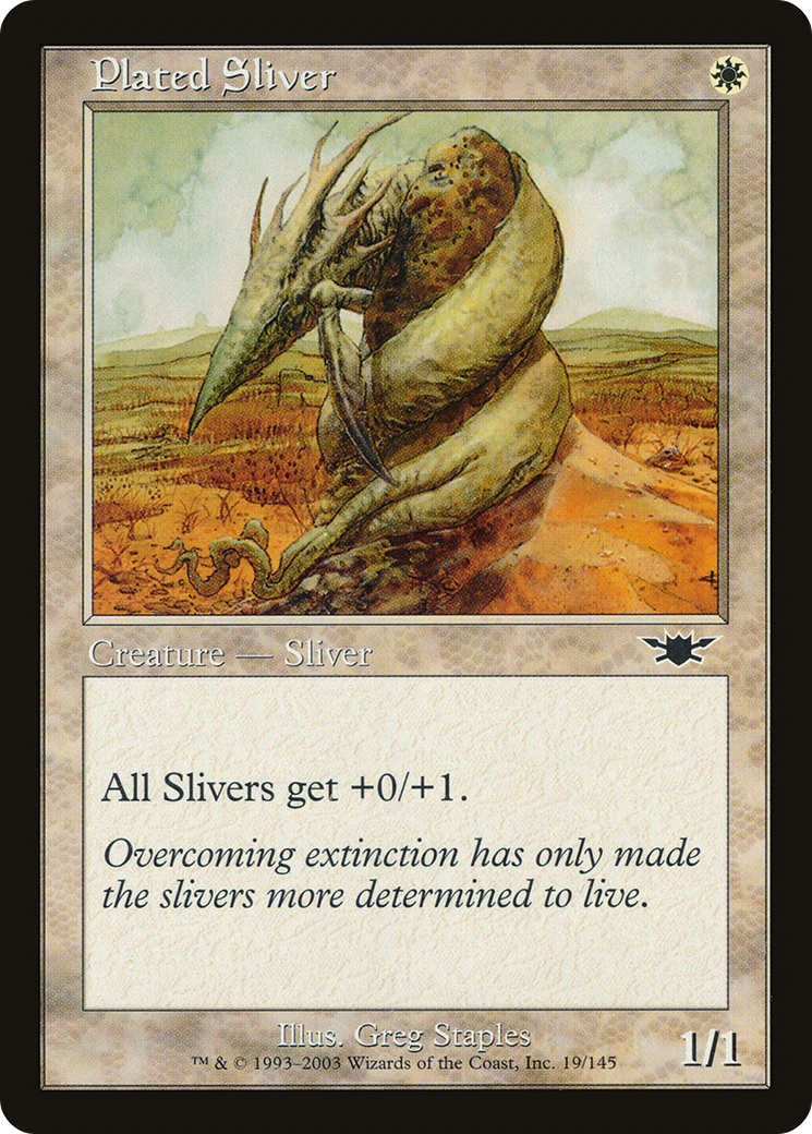 Plated Sliver (019) - Legions