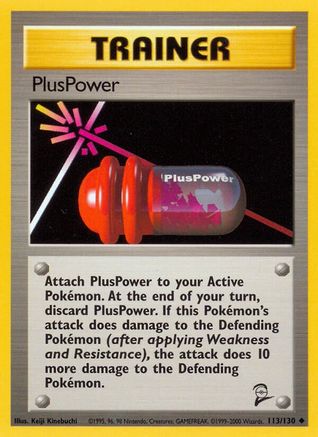 PlusPower (113) - Base Set 2