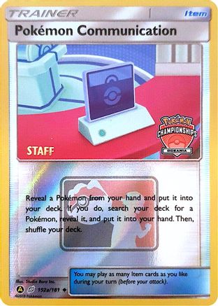 Pokemon Communication (Oceania Championships) [Staff] (152a) Reverse Holofoil - League & Championship Cards