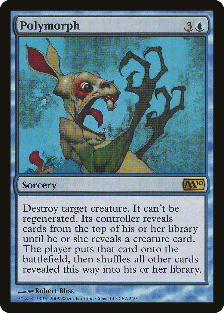 Polymorph (067) - Magic 2010