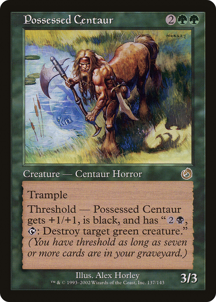 Possessed Centaur (137) - Torment