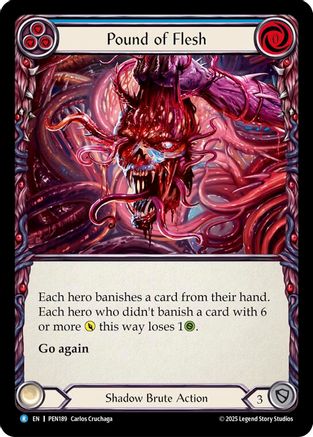Pound Of Flesh (Blue) (PEN189) Rainbow Foil - Compendium of Rathe