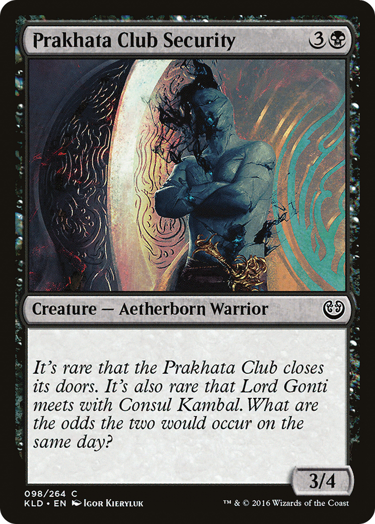 Prakhata Club Security (098) - Kaladesh
