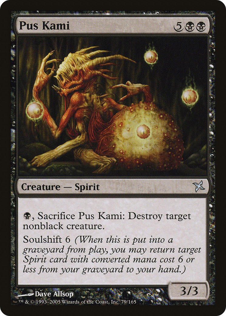 Pus Kami (079) - Betrayers of Kamigawa