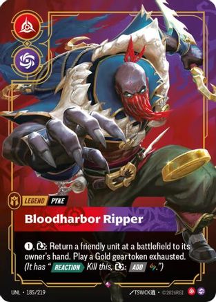Pyke – Bloodharbor Ripper (185) Foil - Unleashed