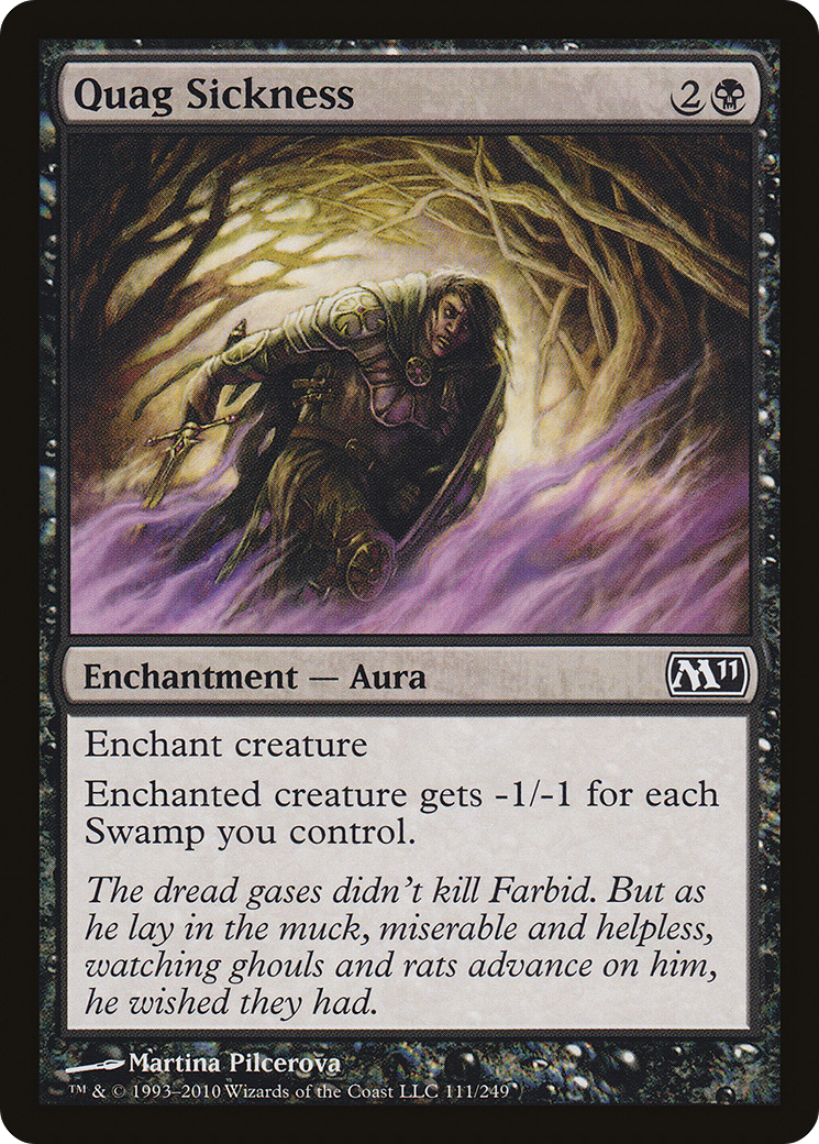 Quag Sickness (111) - Magic 2011