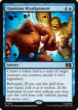 Quantum Misalignment (152) - Commander: Marvel Super Heroes