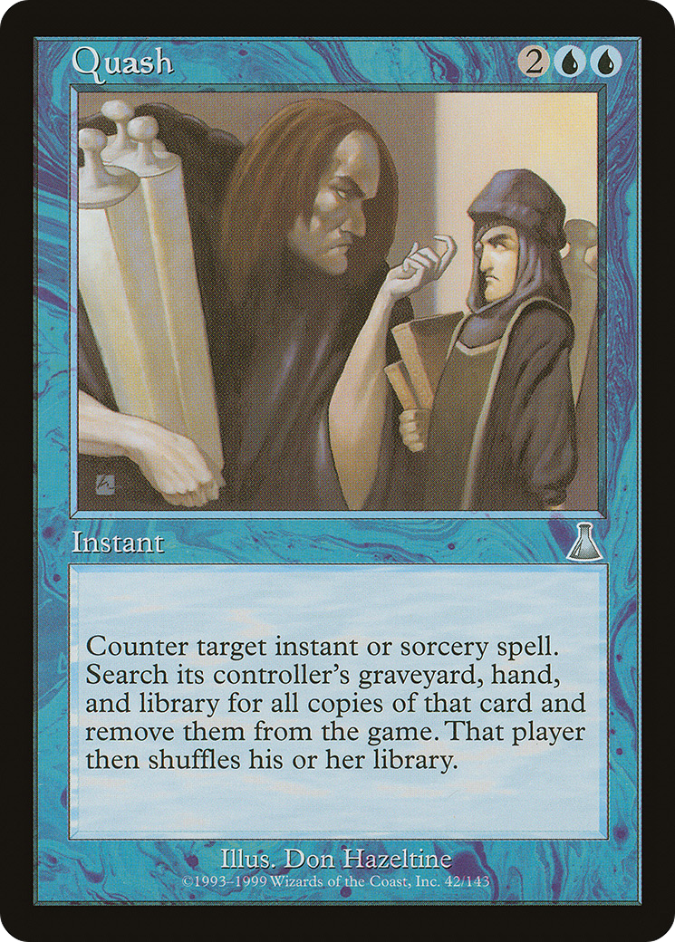 Quash (042) - Urza's Destiny