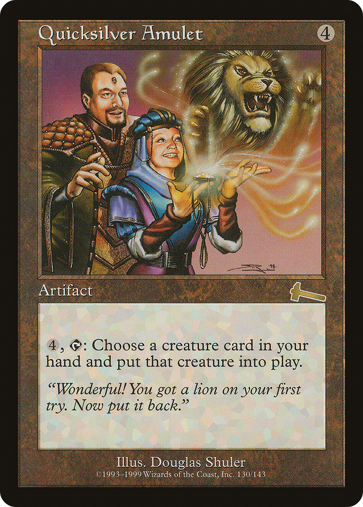 Quicksilver Amulet (130) - Urza's Legacy