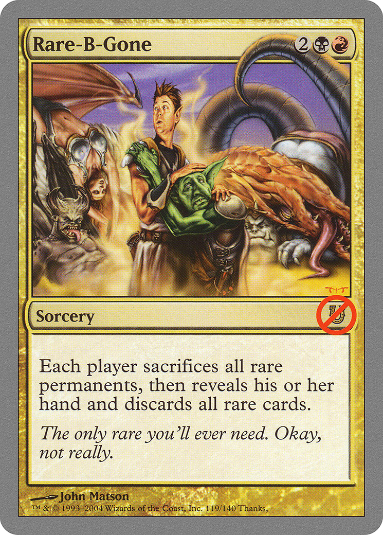 Rare-B-Gone (119) - Unhinged
