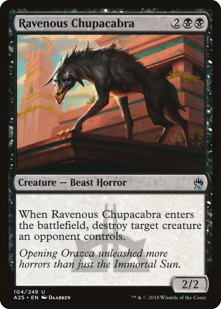 Ravenous Chupacabra (104) Foil - Masters 25