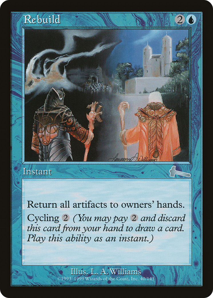 Rebuild (040) Foil - Urza's Legacy