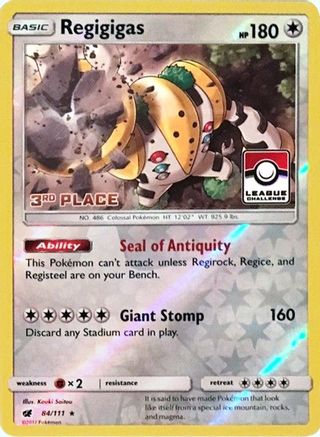 Regigigas (League Challenge) [3rd Place] (84) Reverse Holofoil - Crimson Invasion