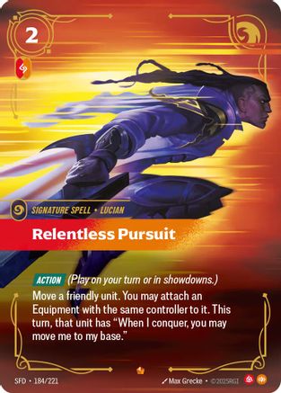 Relentless Pursuit (184) Foil - Spiritforged