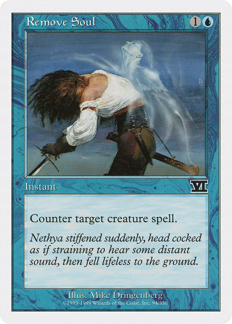 Remove Soul (094) - Classic Sixth Edition