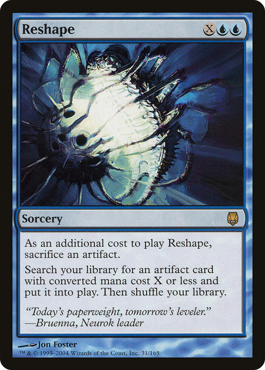 Reshape (031) - Darksteel