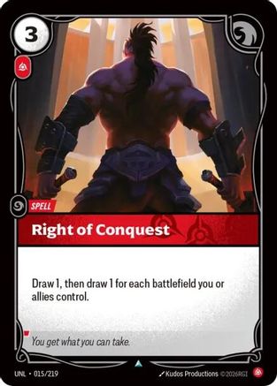 Right of Conquest (015) Foil - Unleashed