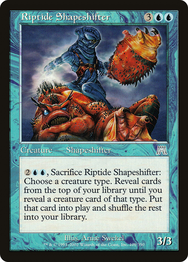 Riptide Shapeshifter (109) Foil - Onslaught