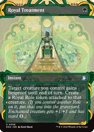 Royal Treatment (056) Foil - Secrets of Strixhaven: Mystical Archive