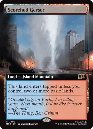 Scorched Geyser (Extended Art) (492) - Commander: Marvel Super Heroes