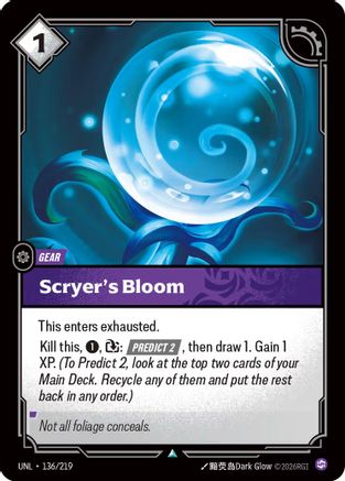 Scryer's Bloom (136) - Unleashed
