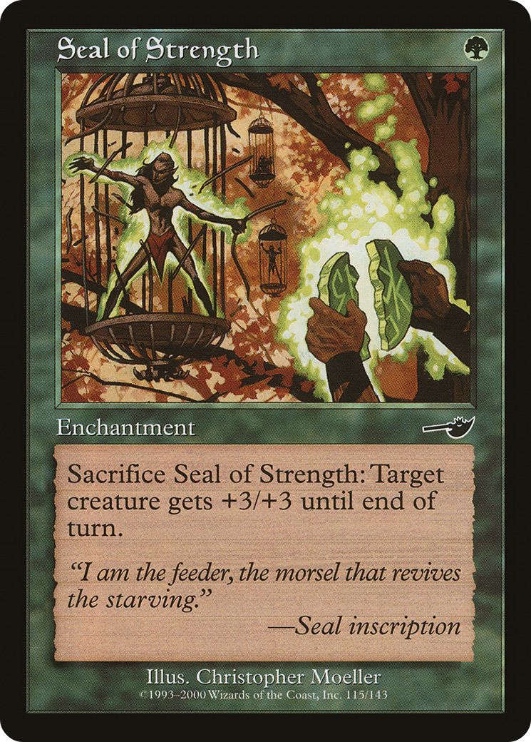 Seal of Strength (115) Foil - Nemesis