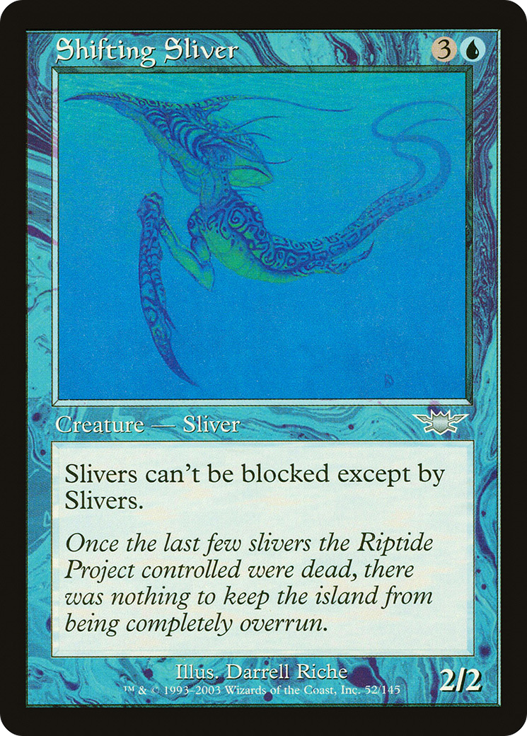 Shifting Sliver (052) - Legions