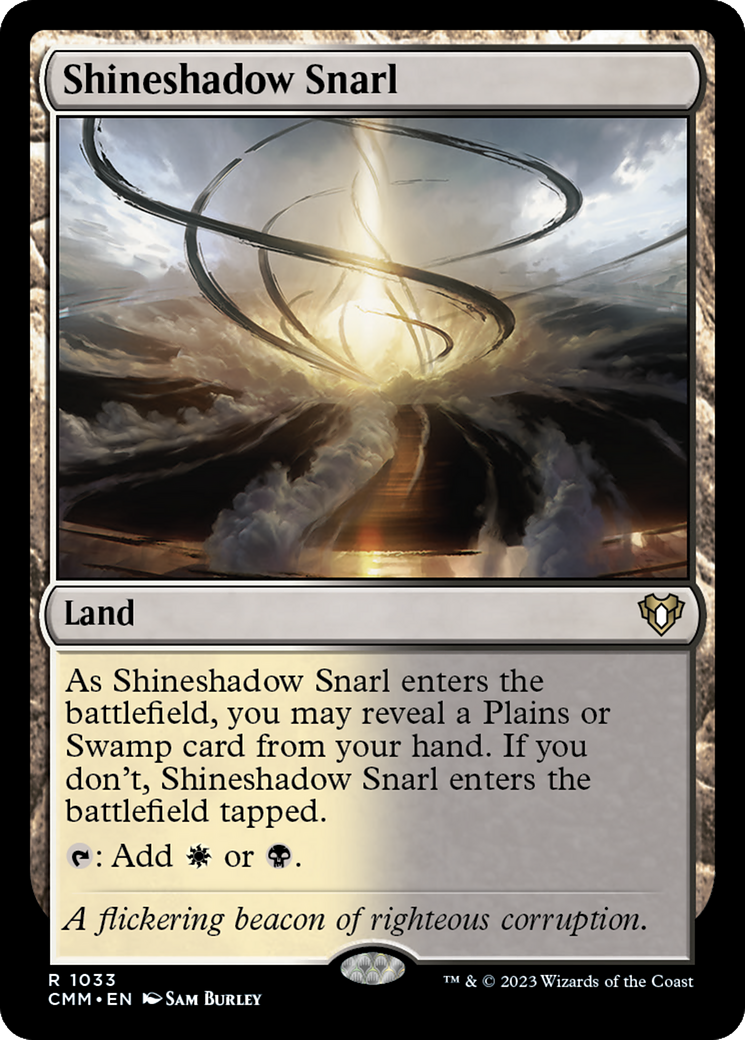 Shineshadow Snarl (1033) - Commander Masters