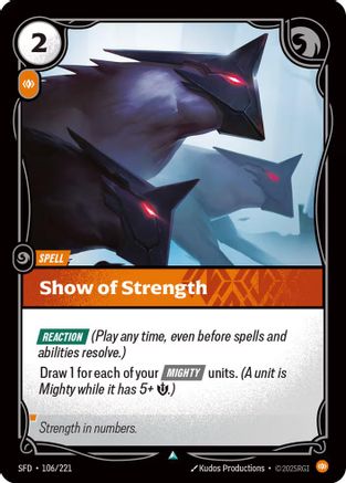 Show of Strength (106) Foil - Spiritforged