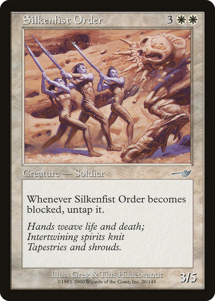 Silkenfist Order (020) - Nemesis