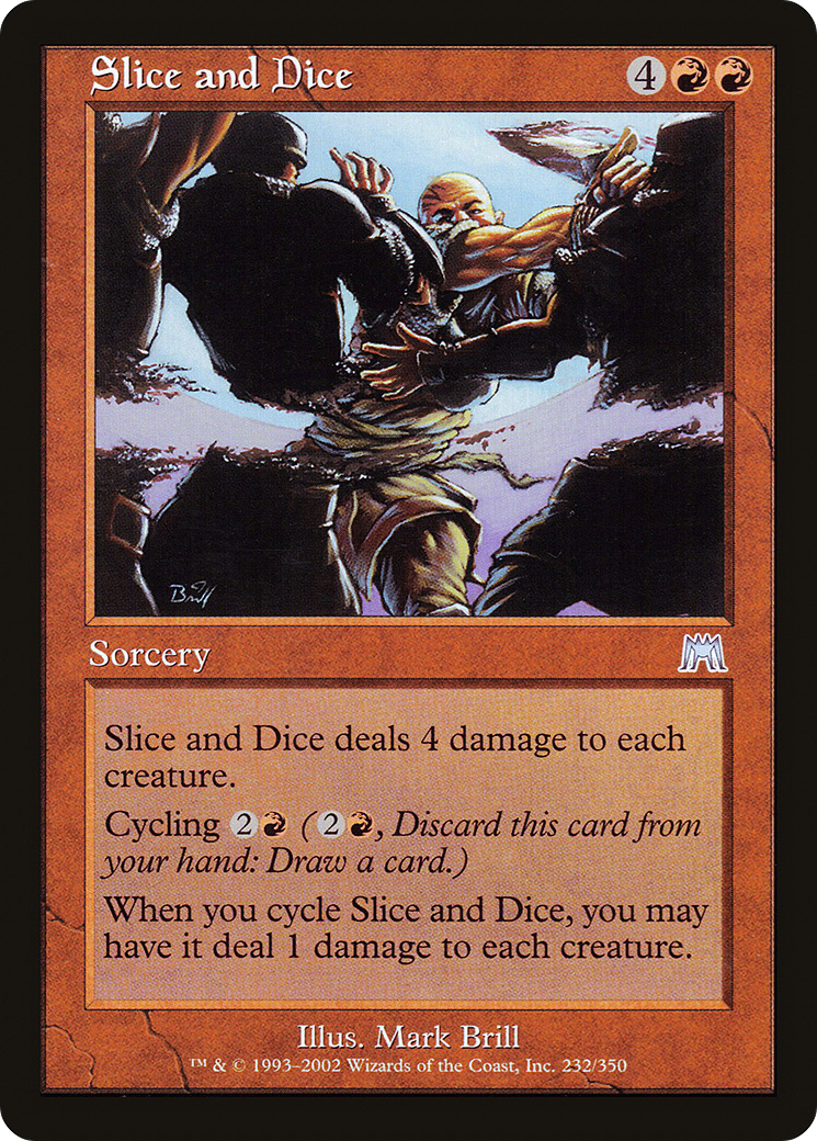 Slice and Dice (232) - Onslaught