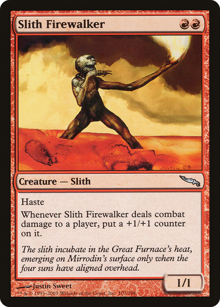 Slith Firewalker (107) - Mirrodin