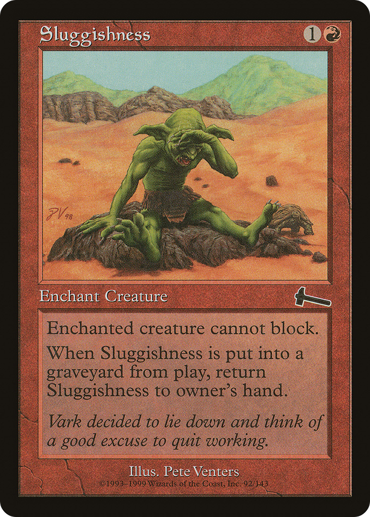 Sluggishness (092) - Urza's Legacy