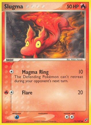 Slugma (75) - Deoxys