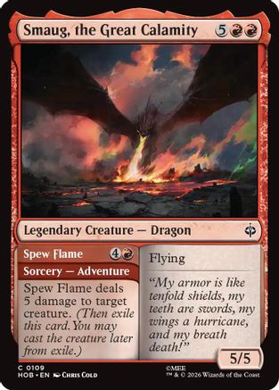 Smaug, the Great Calamity // Spew Flame (109) Foil - The Hobbit