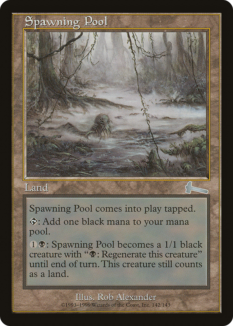 Spawning Pool (142) - Urza's Legacy