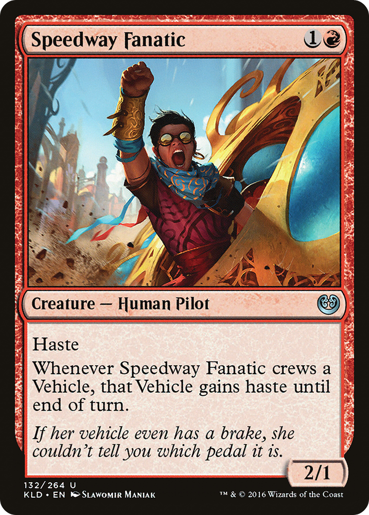 Speedway Fanatic (132) - Kaladesh
