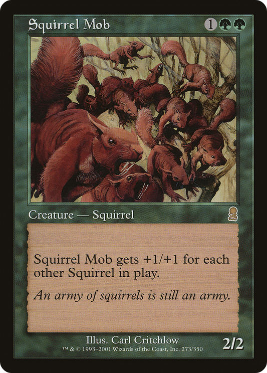 Squirrel Mob (273) - Odyssey