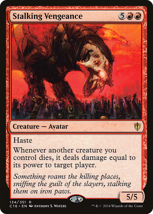 Stalking Vengeance (134) - Commander 2016