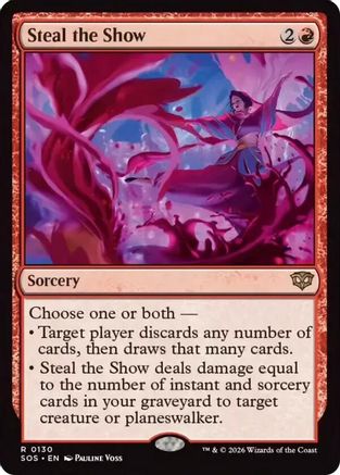 Steal the Show (130) Foil - Secrets of Strixhaven